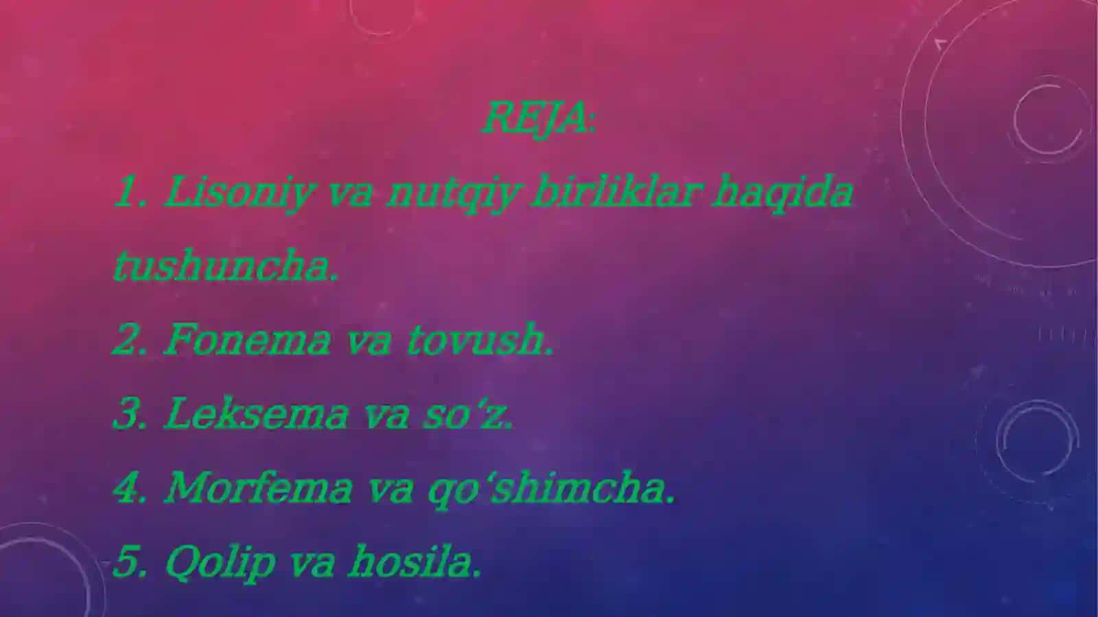Lisoniy va nutqiy birliklar 2