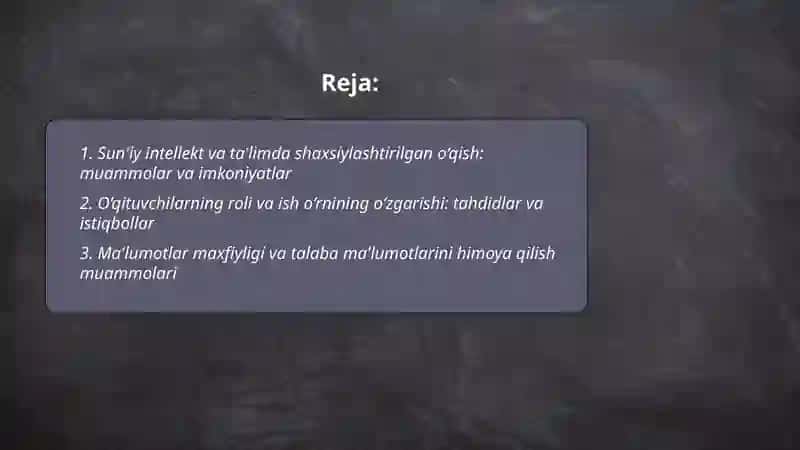 Ta'limda sun'iy intellekt:muammo va istiqbollari 2