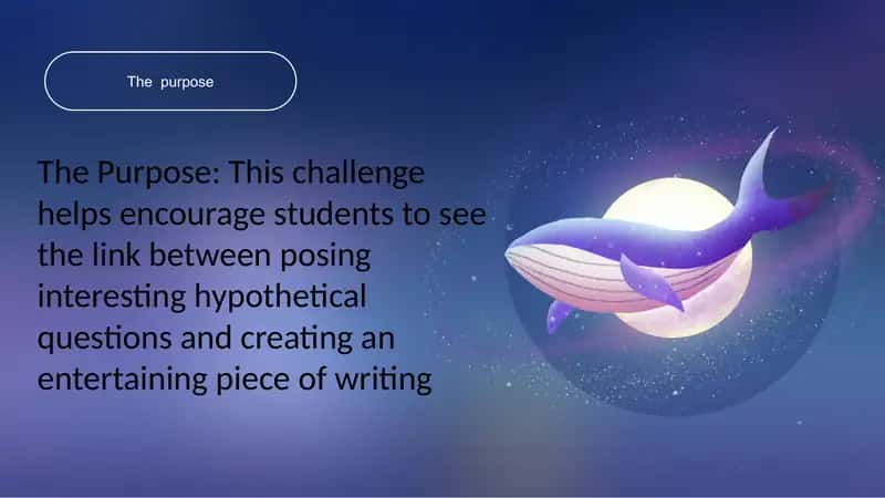The What If Challenge 2