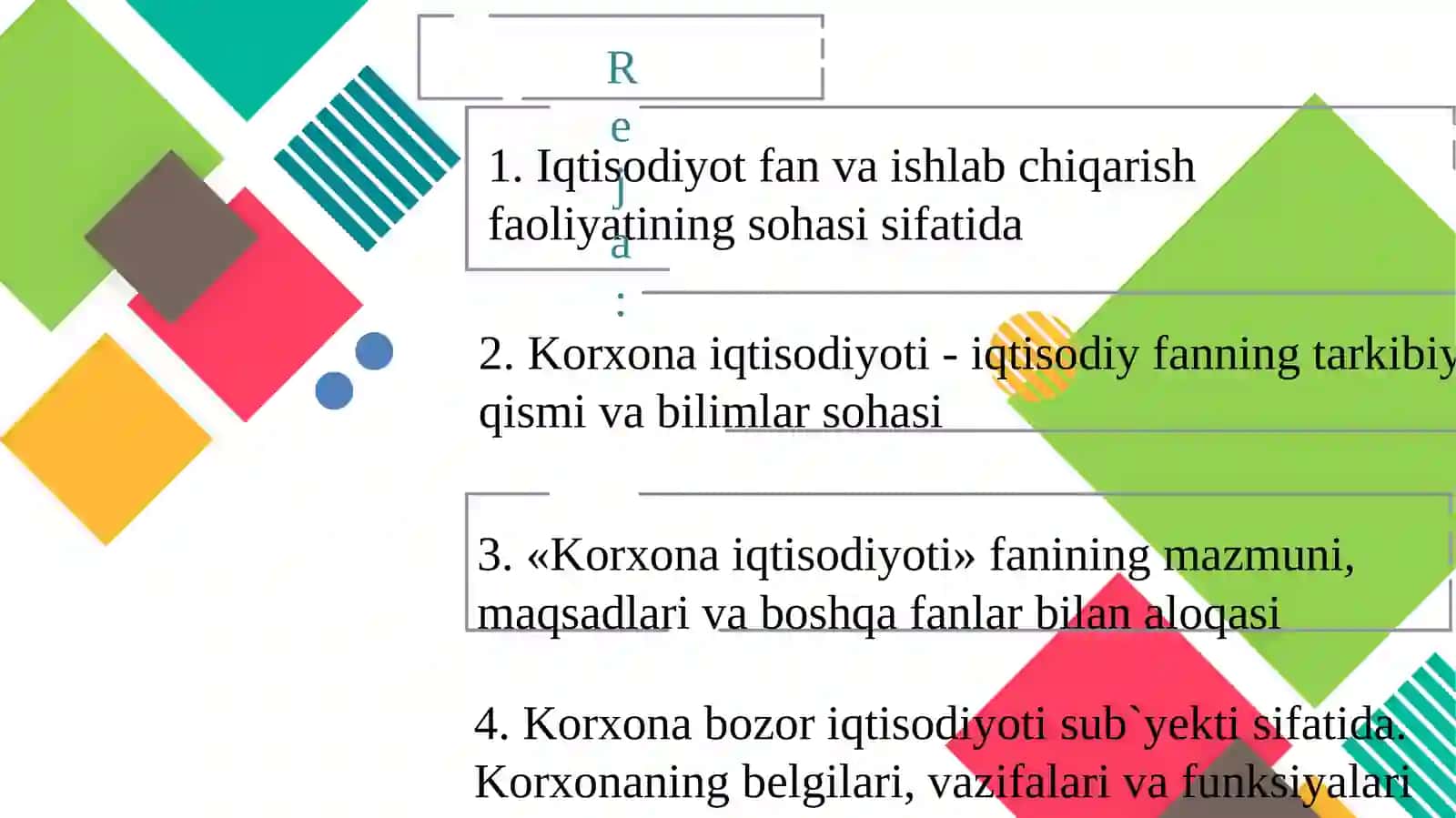 Korxona iqtisodiyoti fanining predmeti, maqsadi va vazifalari 2