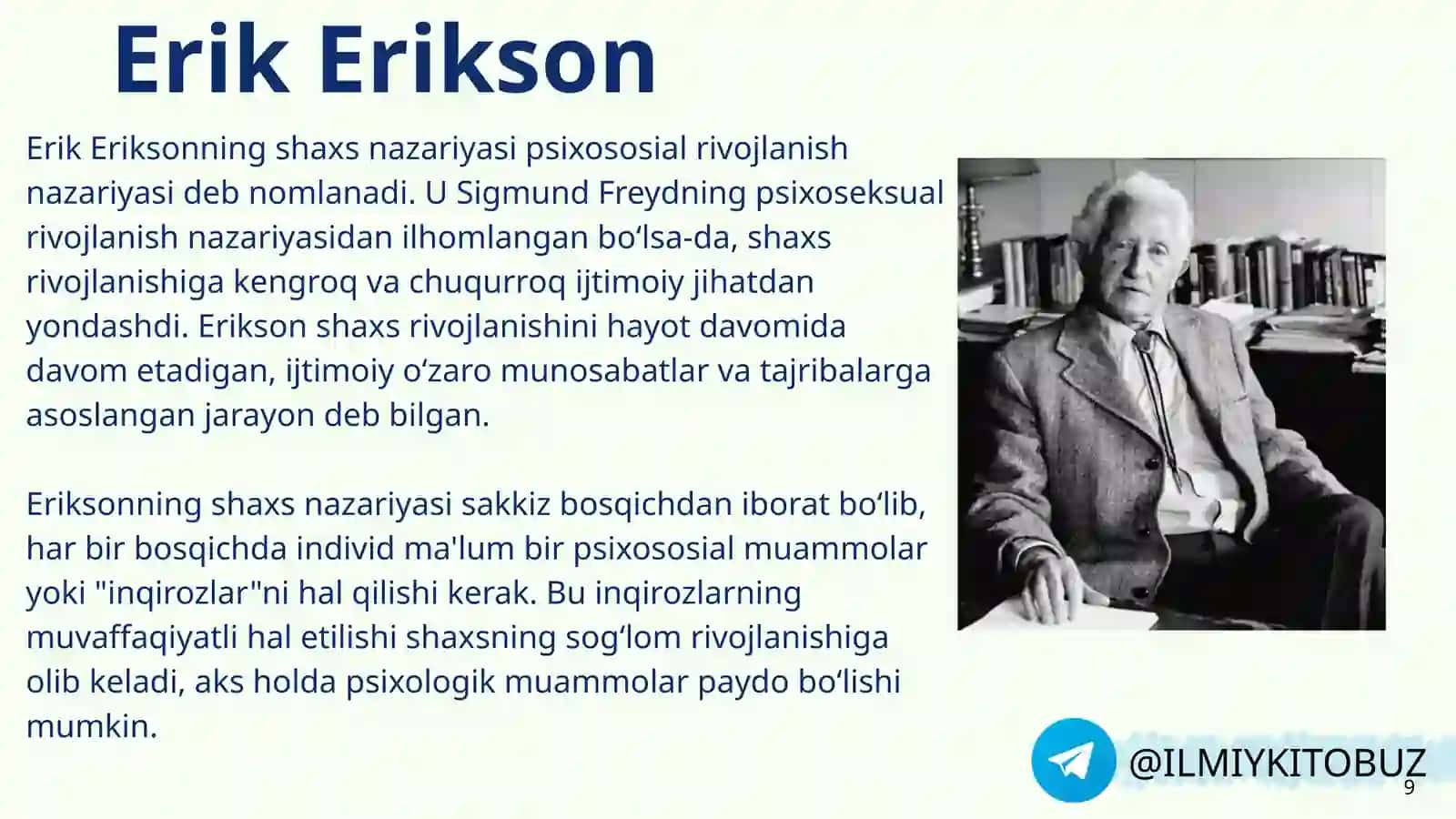 Eriksonning shaxs rivojlanishining psixoijtimoiy nazariyasi 2