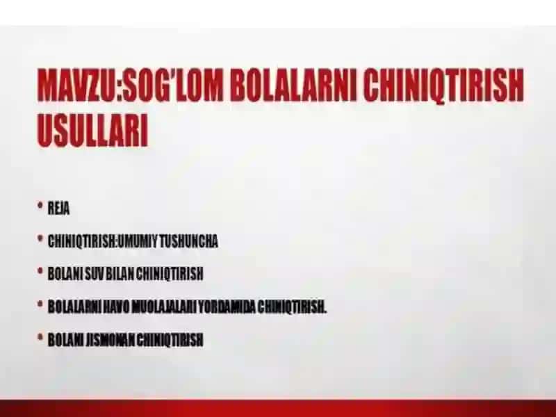 Bolalarni chiniqtirish usullari 2