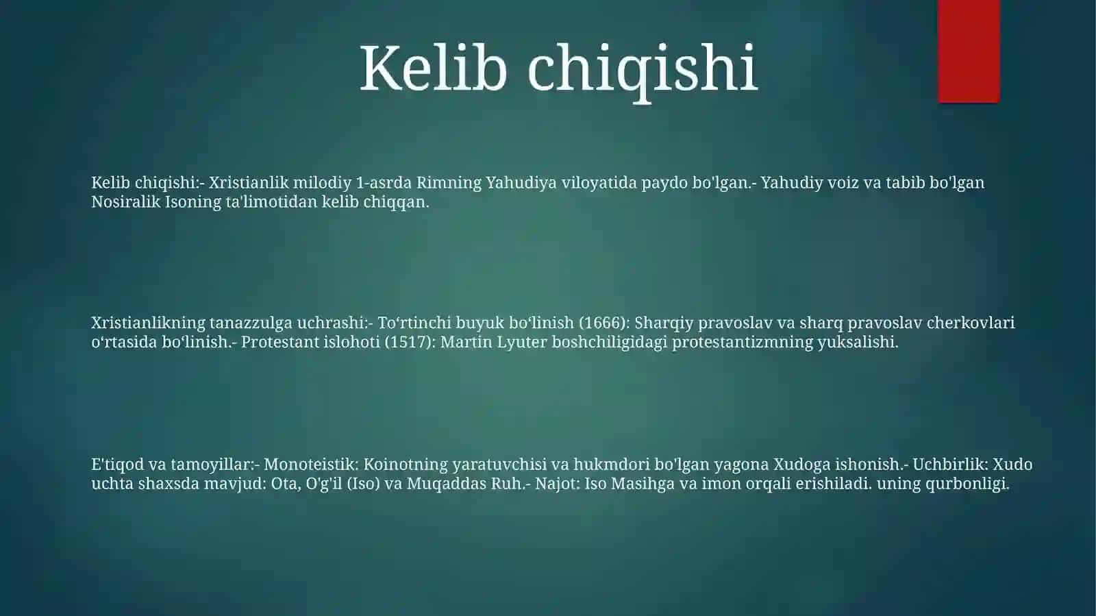 Xristianlikning Paydo Bo'Lishi, Aqidalari, Asosiy Yo'Nalishlari, Ta‘Limotlari Va Manbalari 2