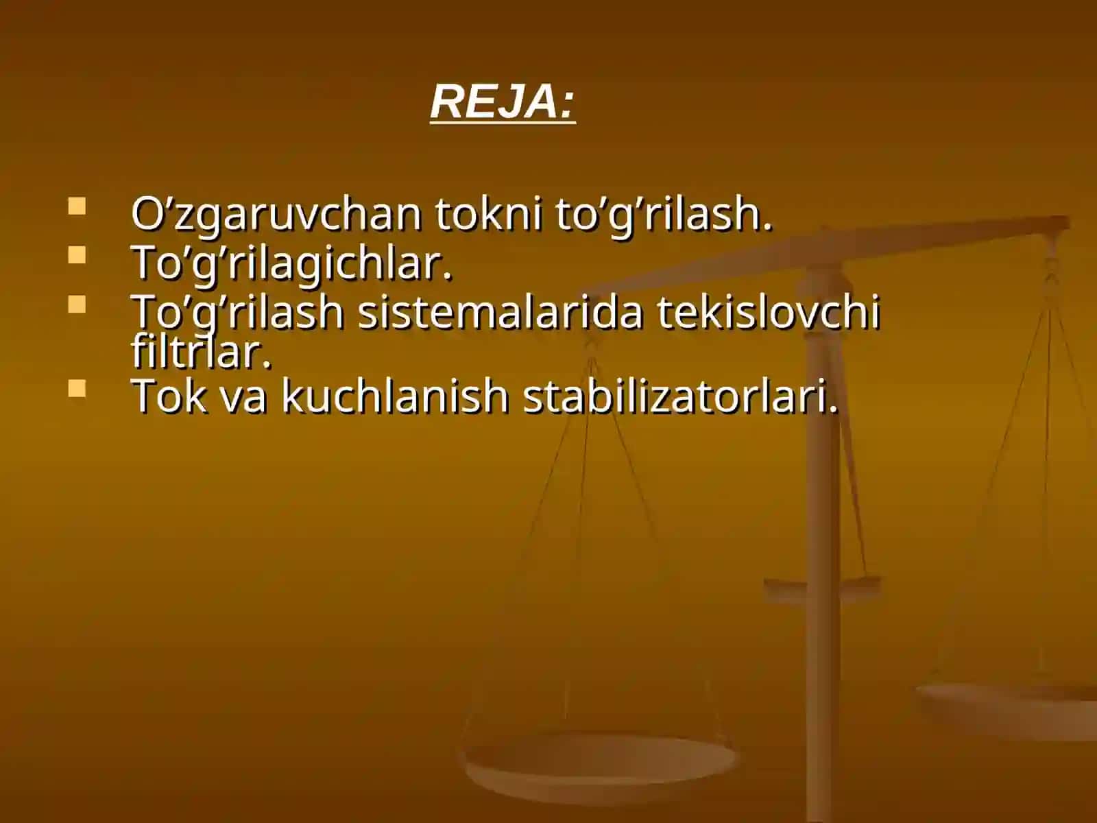 To’g’rilagichlar. To’g’rilash sistemalarida tekislovchi filtrlar. Tok va kuchlanish stabilizatorlari. 8-dars 2