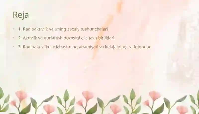 Radioaktivlikni, aktivlikni, nurlanish dozasinio‘lchash birliklari 2