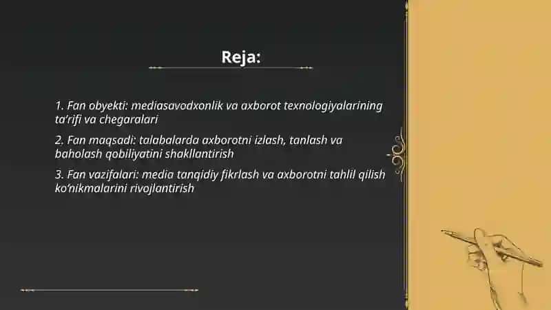 Mediasavodxonlik va axborot texnologiyalari fanining obyekti, maqsadi va vazifalari 2