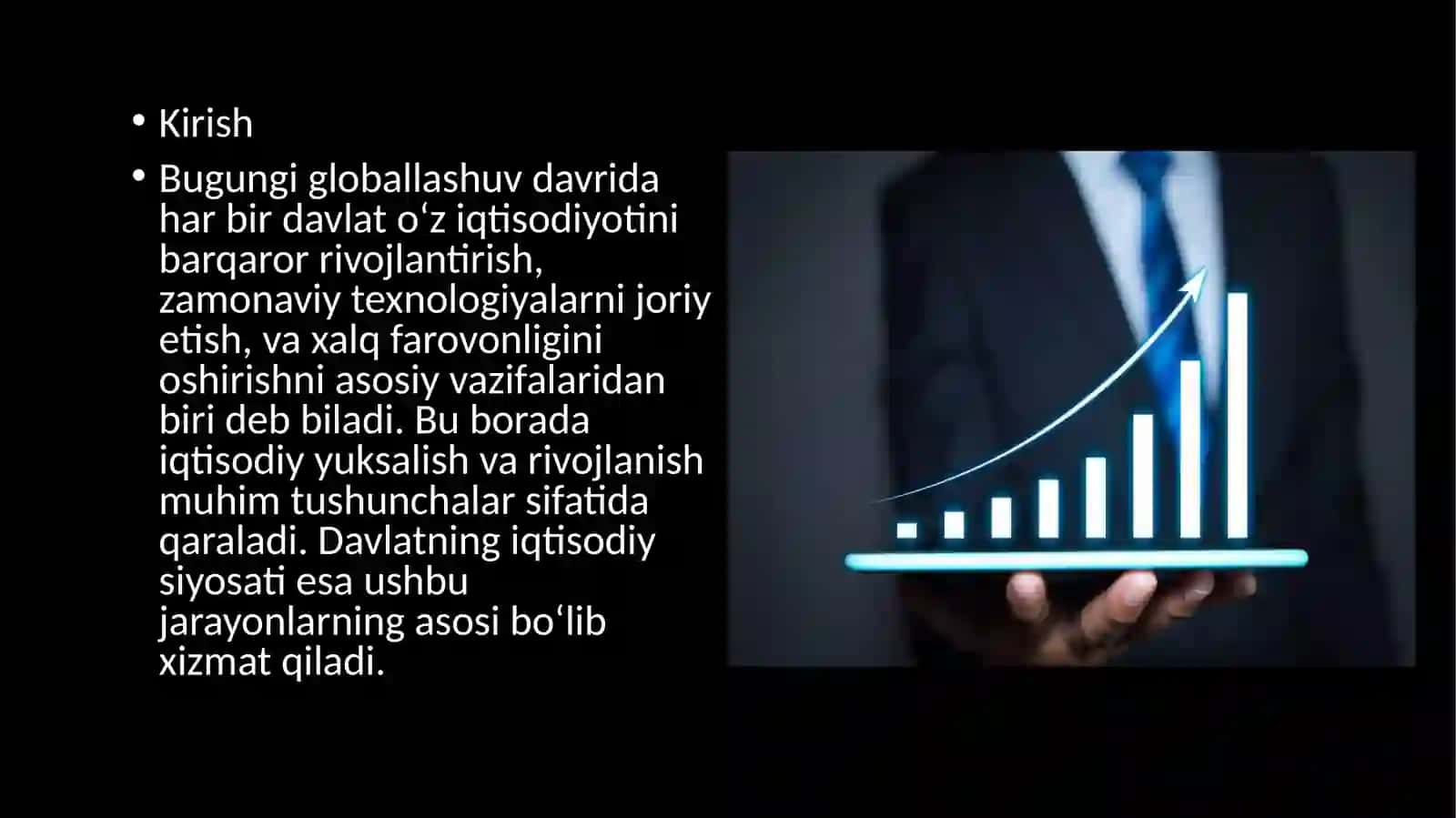 Yuksalish, rivojlanish va davlatning iqtisodiy siyosati 2