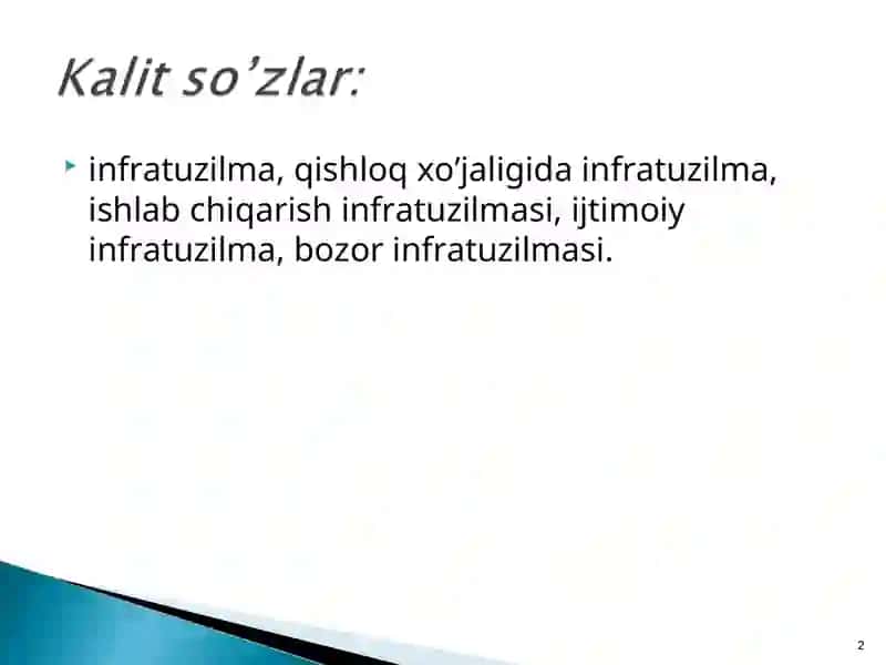 Qishloq xo’jaligida infratuzilmaning mohiyati va ahamiyati 2