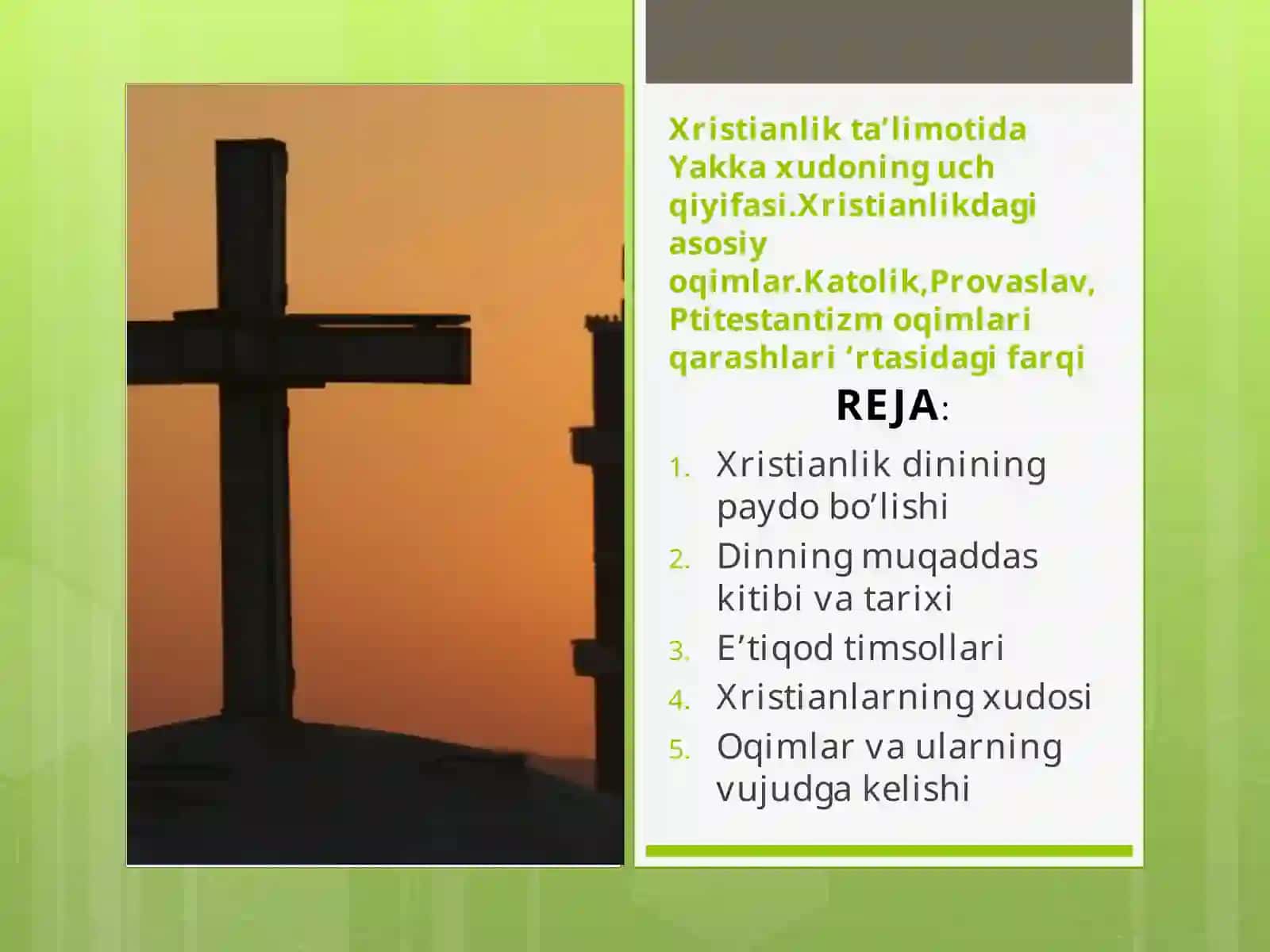 Xristianlik ta’limotida Yakka xudoning uch qiyifasi.Xristianlikdagi asosiy oqimlar.Katolik,Provaslav,Ptitestantizm oqimlari qarashlari ‘rtasidagi farqi 2