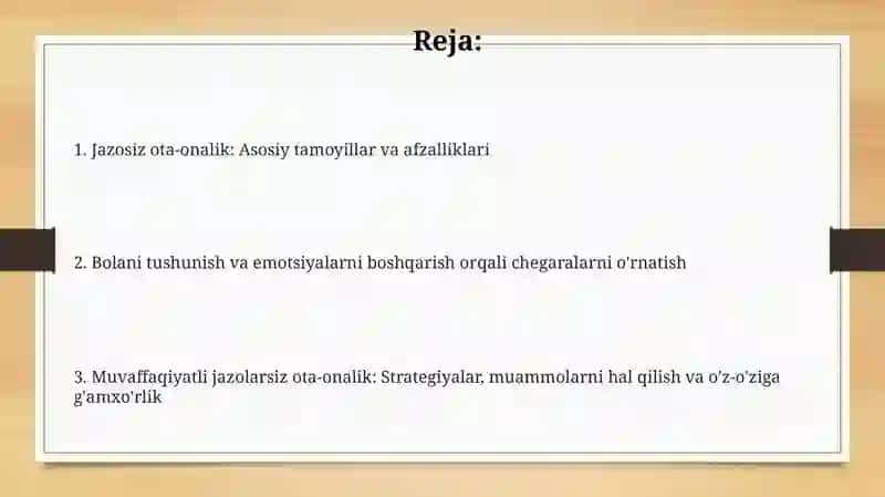 Jazosiz ota-onalik: Asosiy tamoyillar va afzalliklari 2