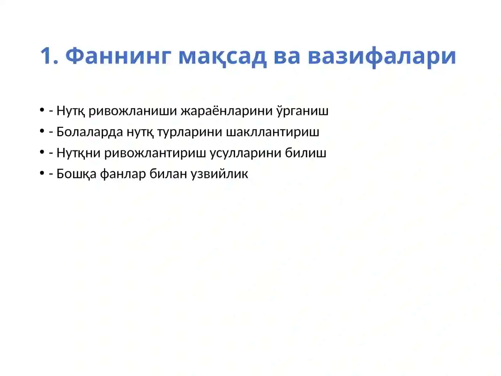 Нутқ ўстириш назарияси ва методика сифати нинг мақсад ва вазифалари 2