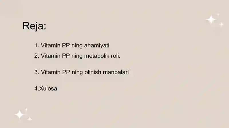 Vitamin PP guruh preparatlarining inson hayotidagi ahamiyati va olinish manbalari 2