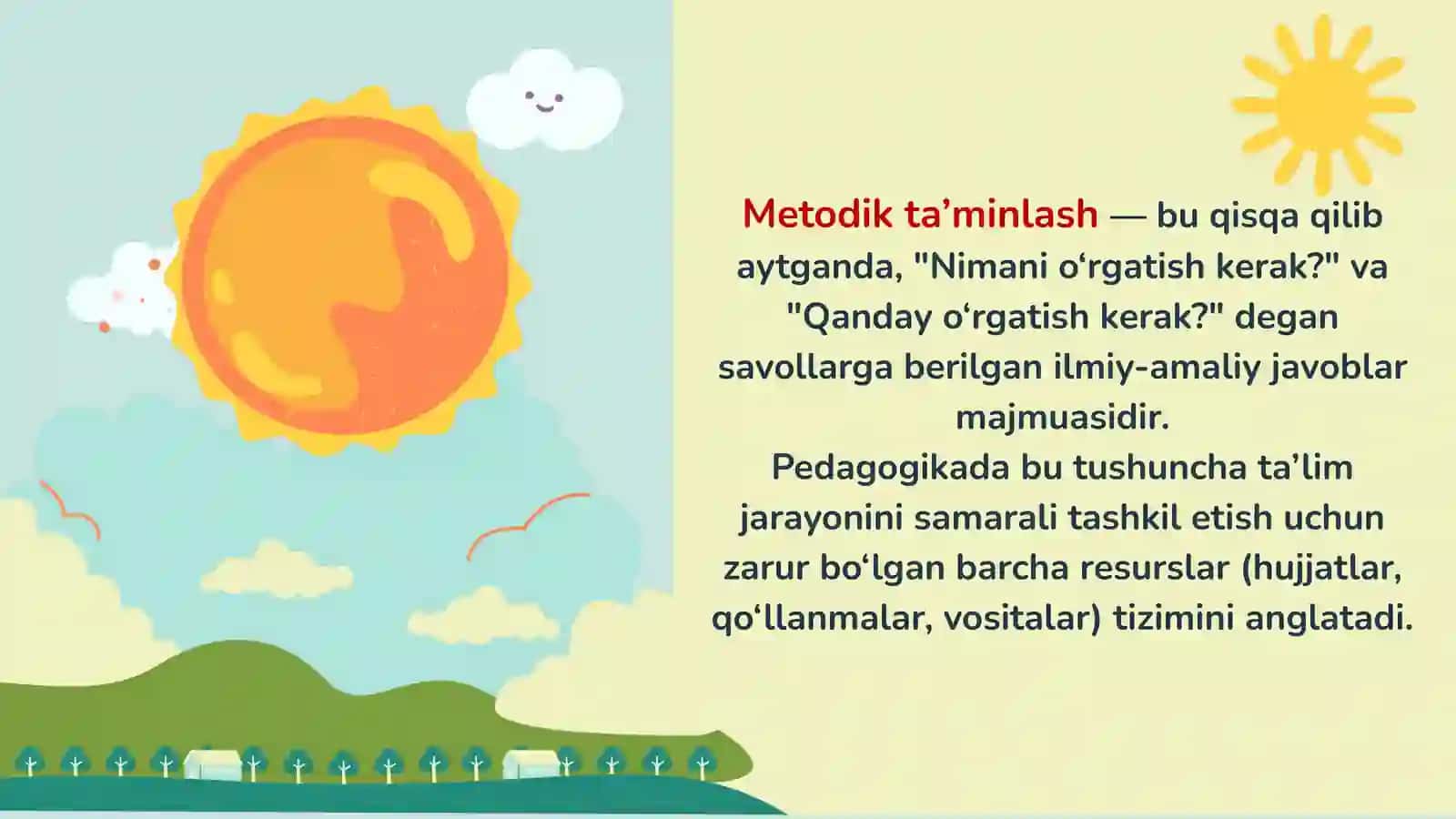 pedagogik jarayonni metodik ta’minlash. 2