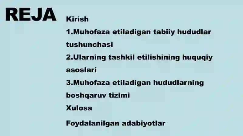 Muhofaza etiladigan tabiy hududlar tushunchasi va ularning huquqiy asoslari. 2