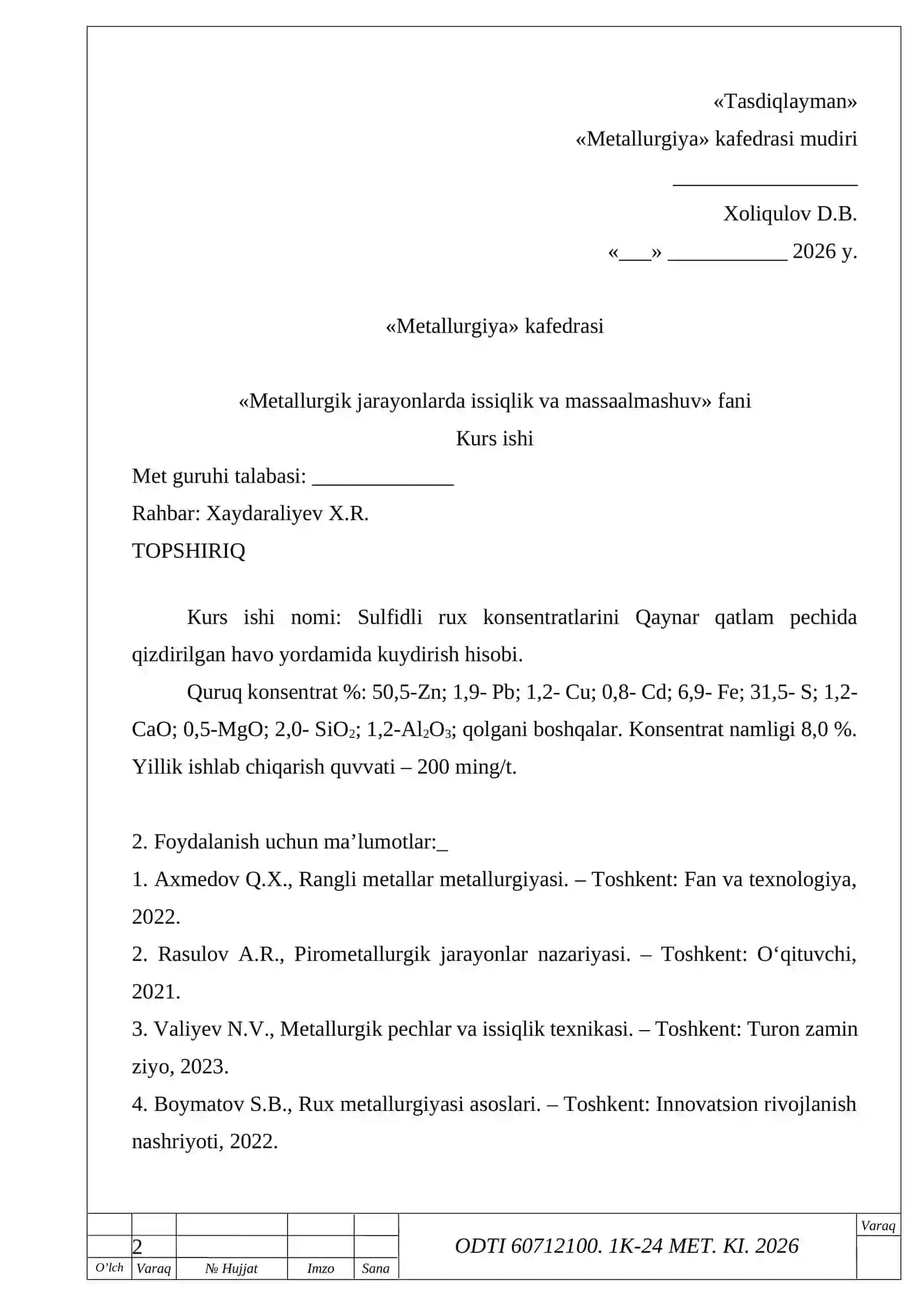 Sulfidli rux konsentratlarini Qaynar qatlam pechida qizdirilgan havo yordamida kuydirish hisobi 2