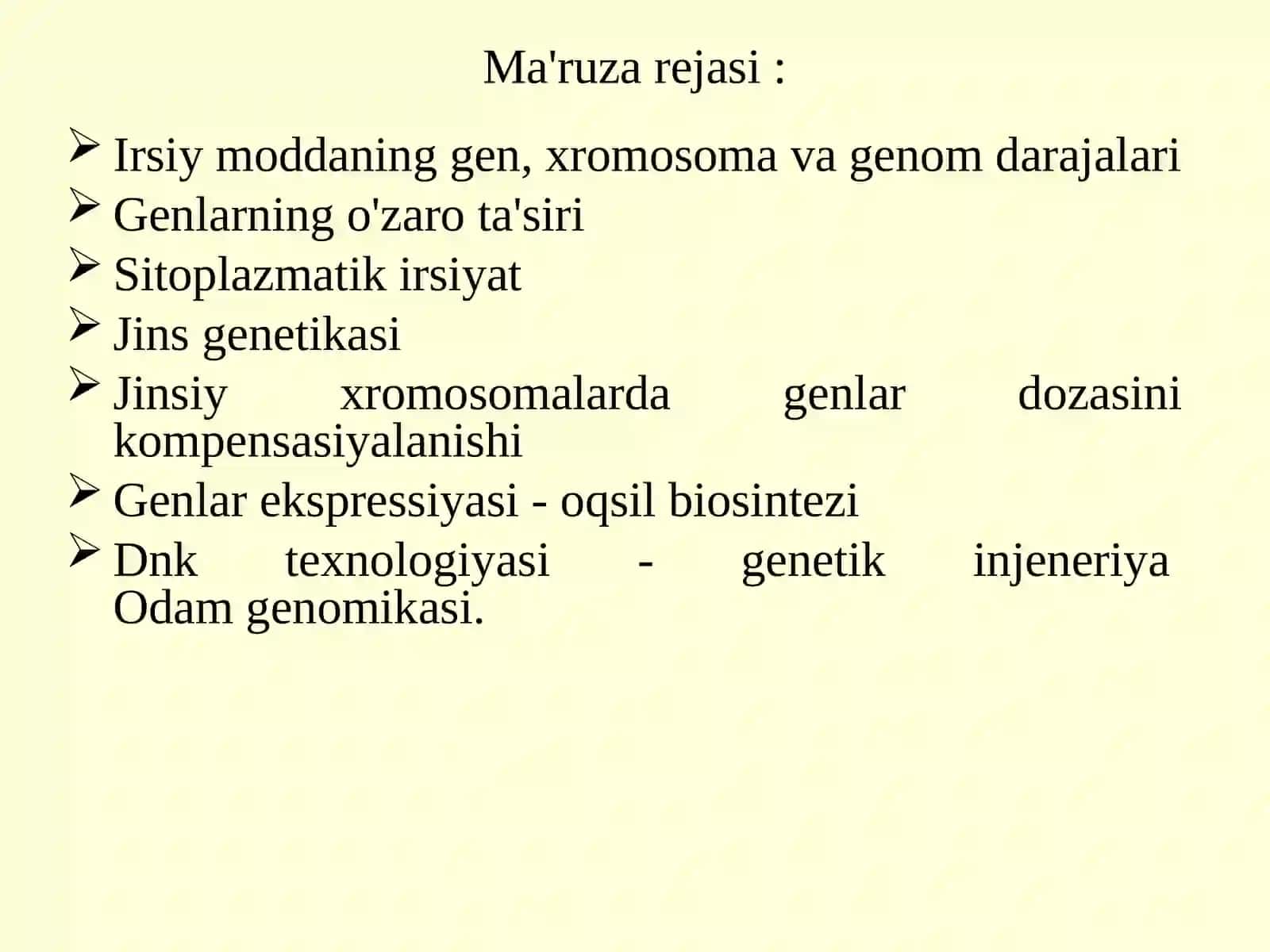 Umumiy genetika. Irsiyatning molekulyar asoslari 2