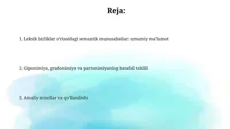 Luģaviy birliklar urtasidagi semantik munosabatlar: giponimiya,graduonimiya, partonimiya 2