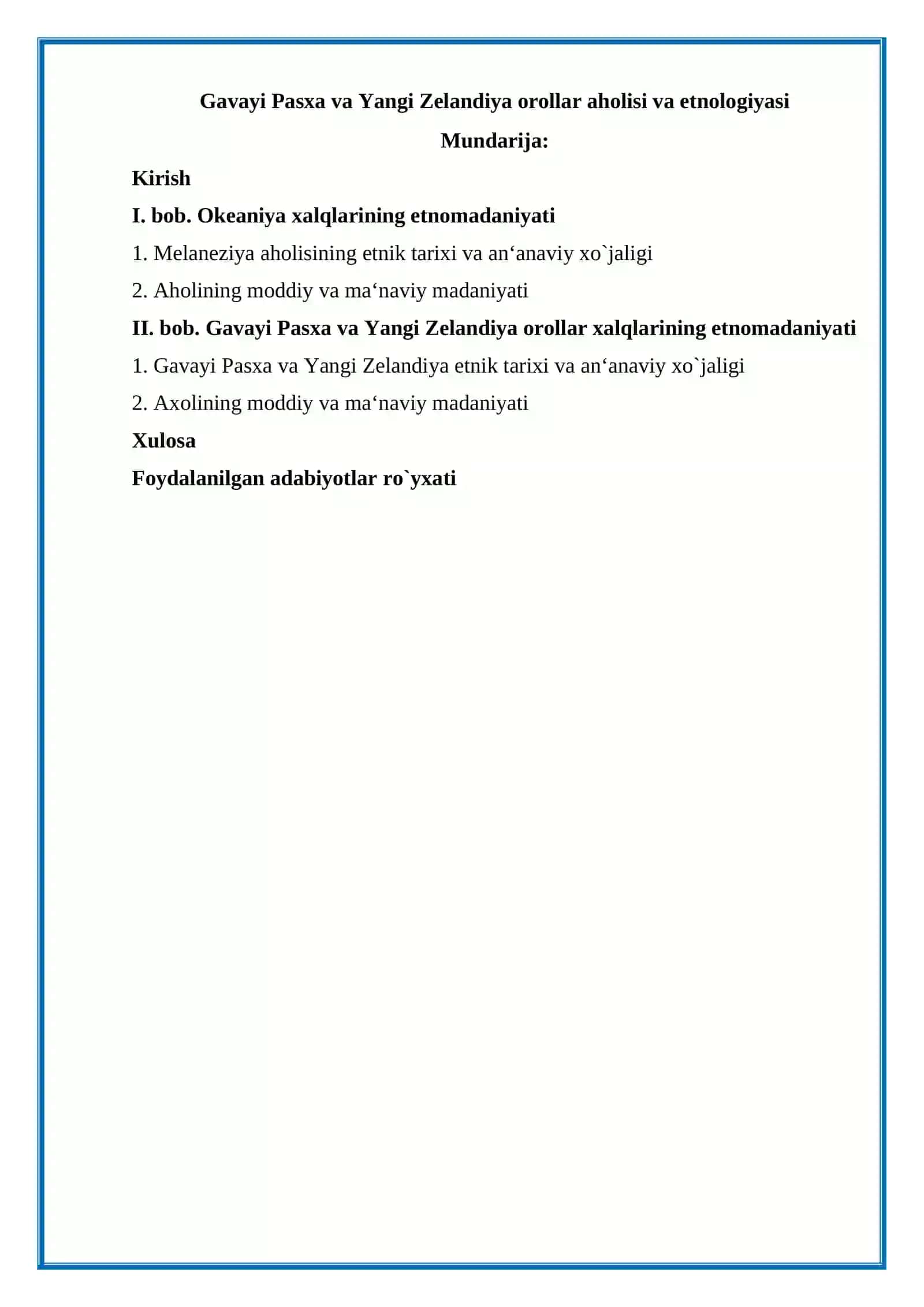 Gavayi Pasxa va Yangi Zelandiya orollar aholisi va etnologiyasi 2