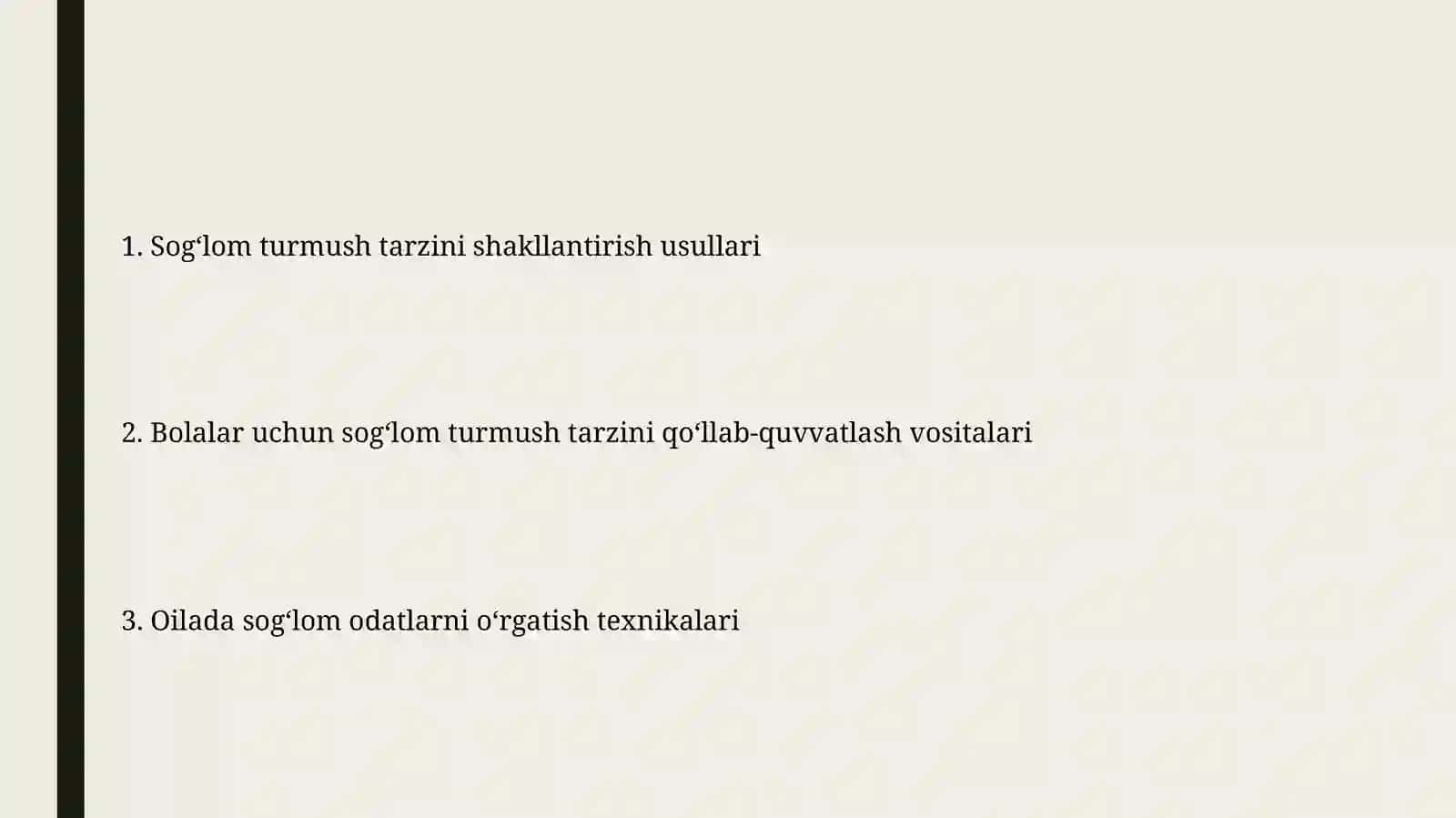 Sog’lom turmush tarzi madaniyatini shakillantirish usullari 2