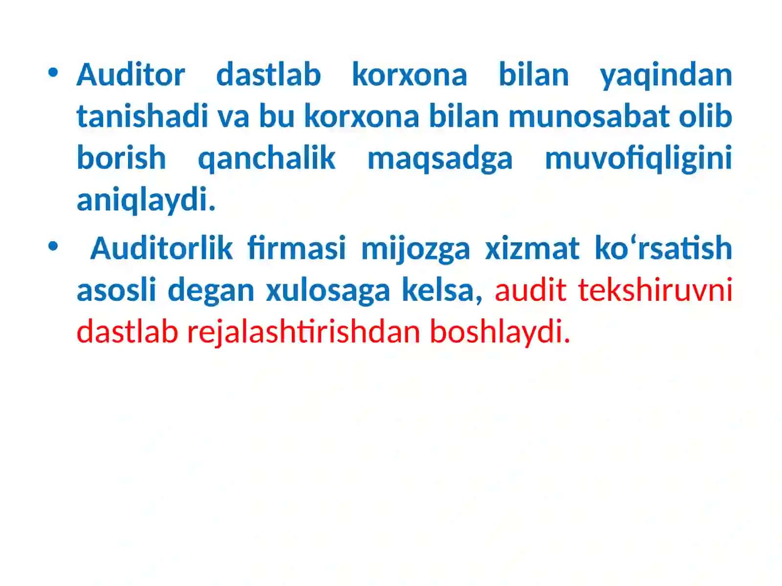 Audit rejalashtirishning asoslari va audit tekshiruvi texnologiyasi 2