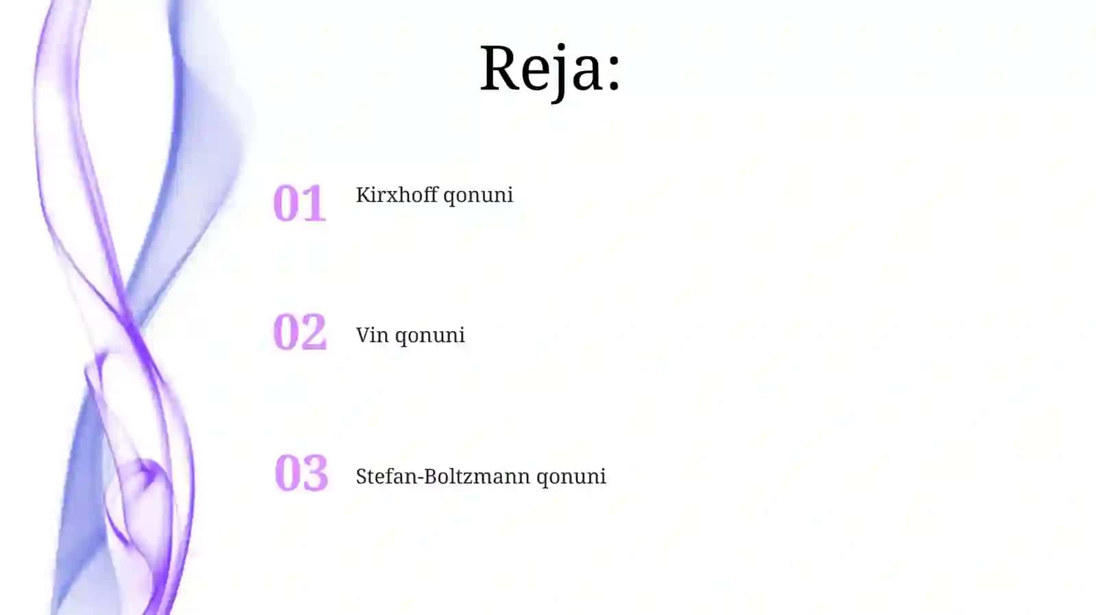 Issiqlik nurlanish qonunlari (Kirxgof Stefan Blitsman Vin qonunlari) 2