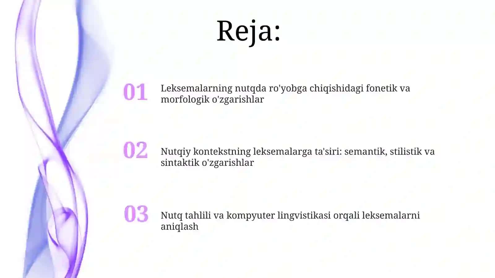 Leksemalarning nutqko'rinishidaxoslanishi 2