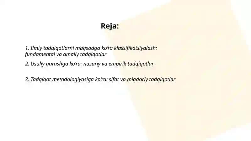 Ilmiy tadqiqotlarning turlari (klassifikatsiyalanishi), strukturasi va bosqichlari 2