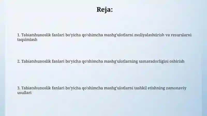 Tabiatshunoslik fanlari bo'yicha qo'shimcha mashg'ulotlarni moliyalashtirish va resurslarni taqsimlash 2