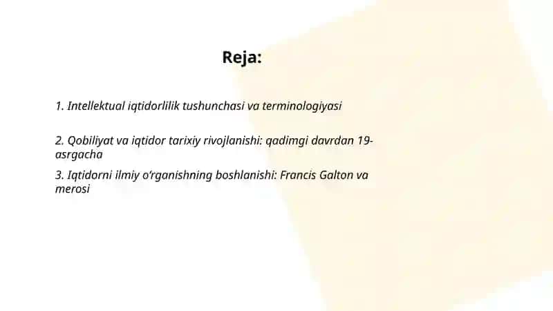 Intellektual iqtidorlilik. Qobiliyat muammosini о‘rganishga qisqacha tarixiy sharh 2