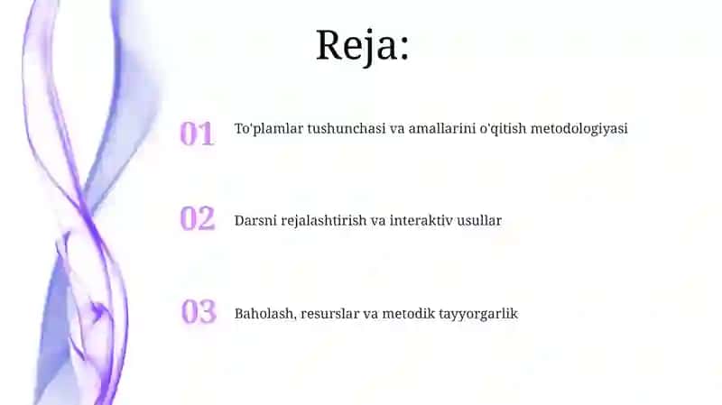 To'plamlar va ular ustida amallar mavzusini o'qitish metodikasi 2