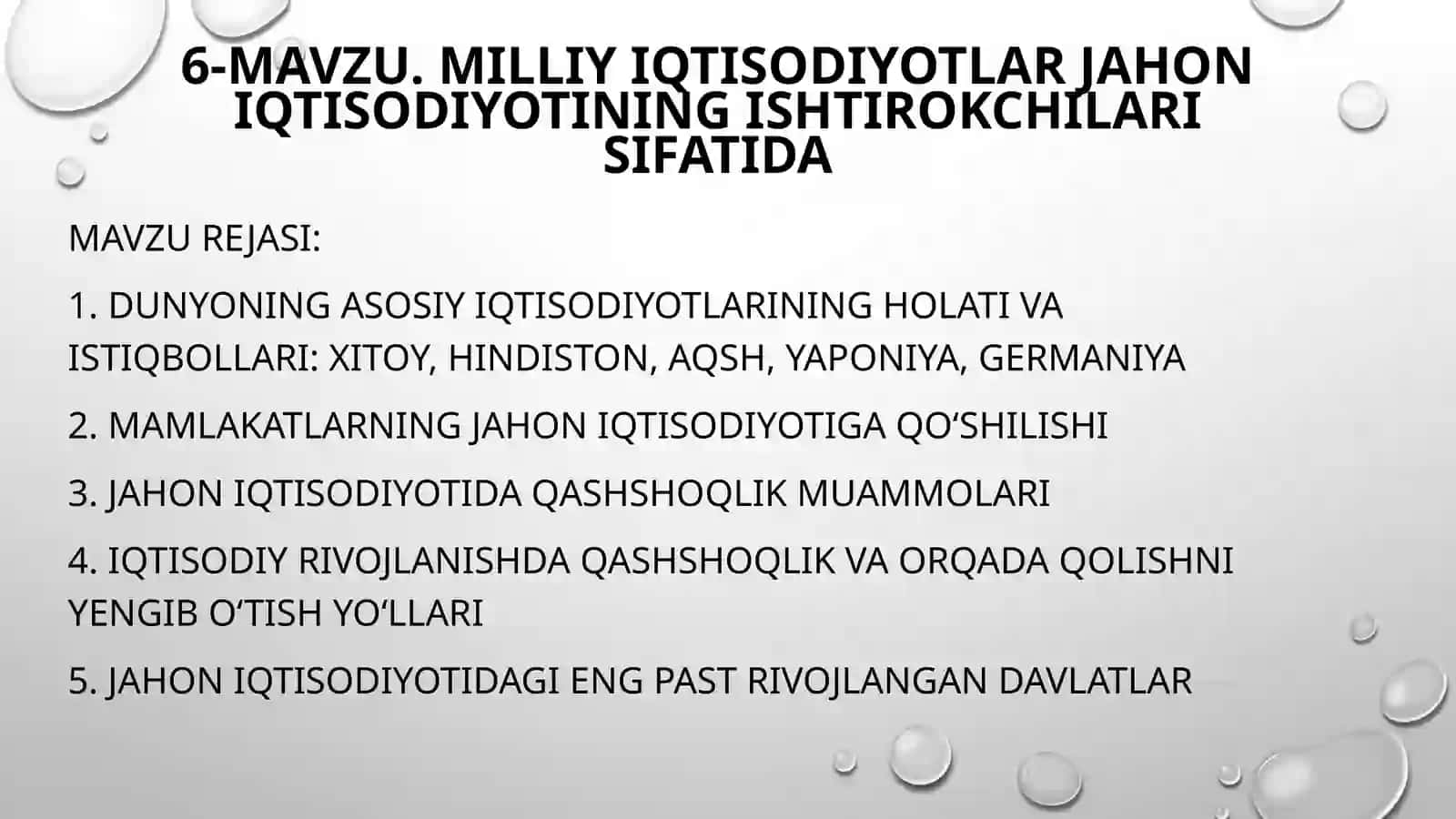 Milliy iqtisodiyotlar jahon iqtisodiyotining ishtirokchilari sifatida 2