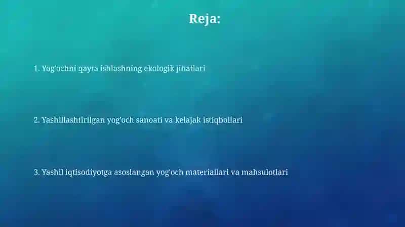 Yashil iqtisodiyotga asoslangan yog'och materiallar va buyumlar 2
