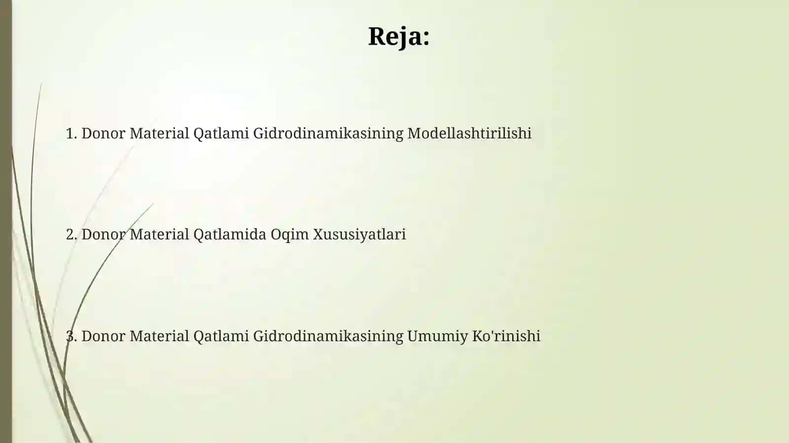 Donor Material Qatlami Gidrodinamikasining Modellashtirilishi 2