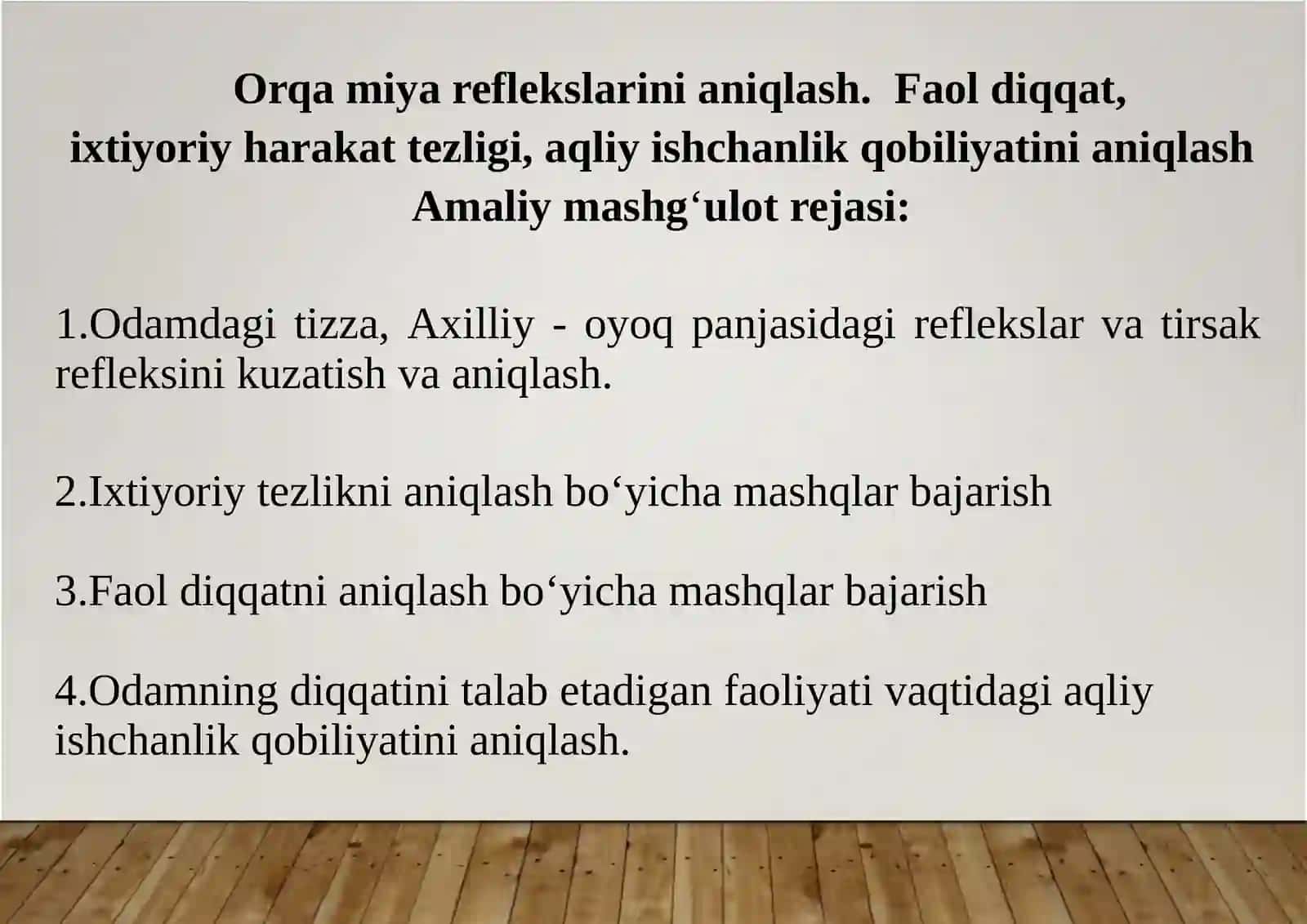 Orqamiya reflekslarini aniqlash. Faol diqqat, ixtiyoriy harakat tezligi, aqliy ishchanlik qobiliyatini aniqlash 2