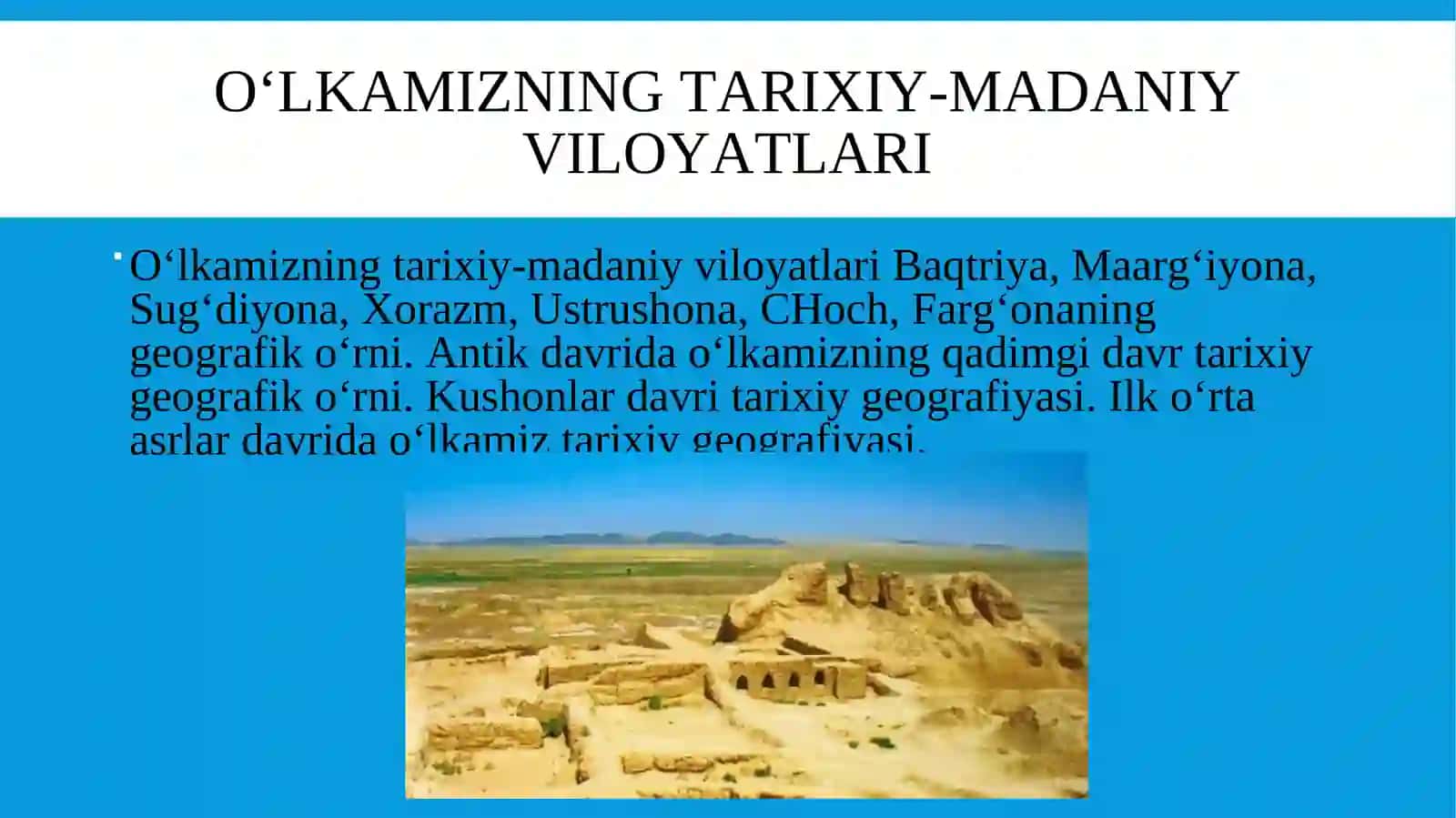O‘LKAMIZNING TARIXIY-MADANIY VILOYATLARI 2