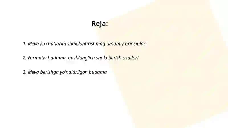 Meva ko'chatlariga shakl berish, ularni parvarish qilish 2