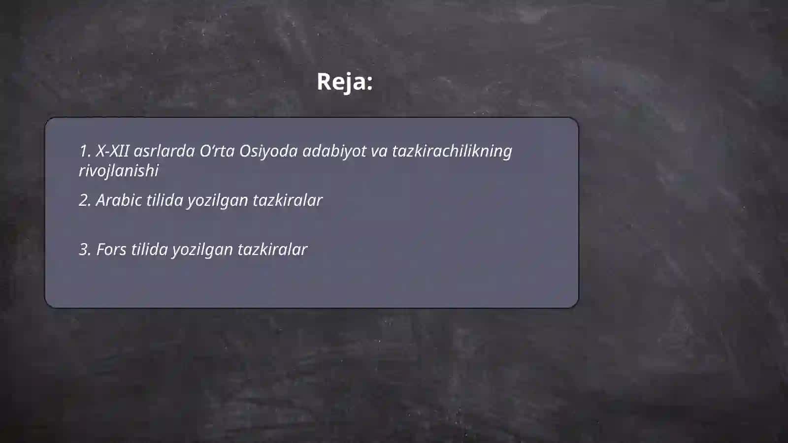 X-XII asrda Õrta Osiyoda arab va fors tilidagi adabiyot tazkirachiligi 2