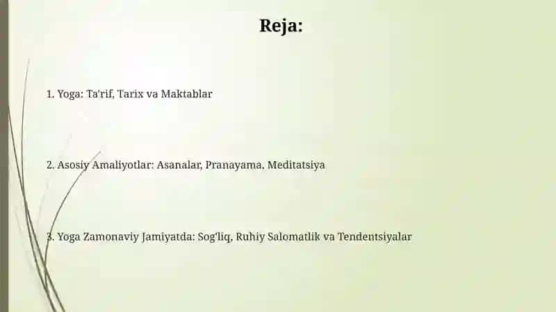 Yoga usuli uning kelib chiqishi va hozirda ishlatilishi 2
