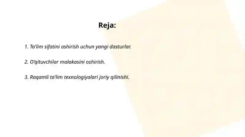 Ta'lim sifatini oshirish uchun yangi dasturlar 2
