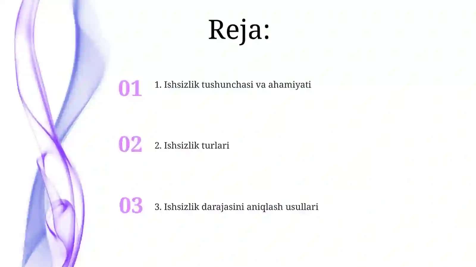 Ishsizlikning va uning turlari. Ishsizlik darajasini aniqlash 2