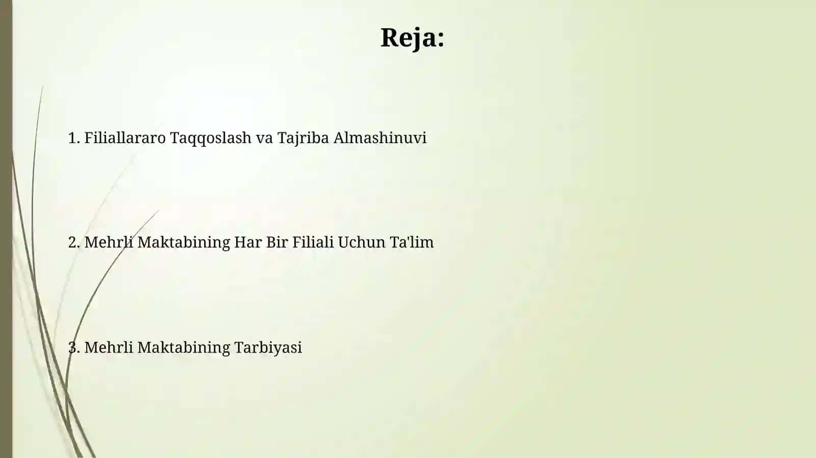 Mehrli Maktabning Filiallararos Taqqoslash va Tajriba Almashinuvi 2