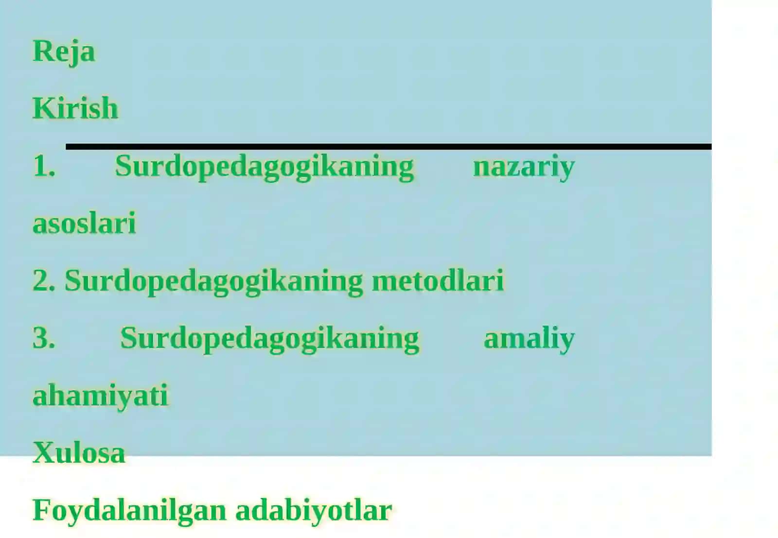 SURDOPEDAGOGIKANING PREDMETI VA METODLARI 2