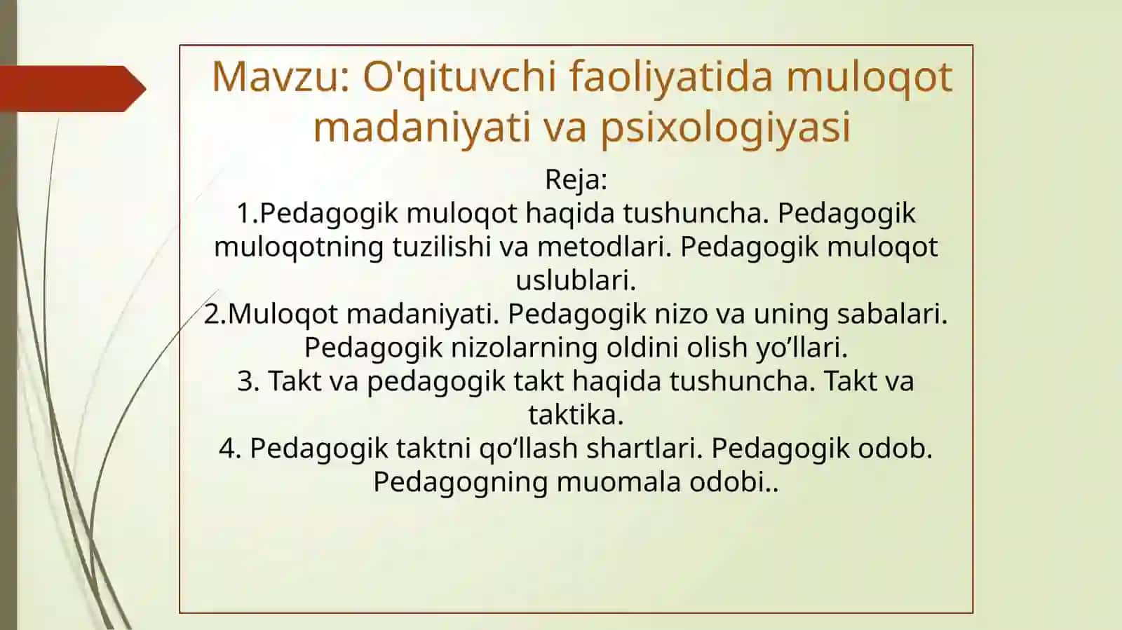 O'qituvchi faoliyatida muloqot madaniyati va psixologiyasi 2
