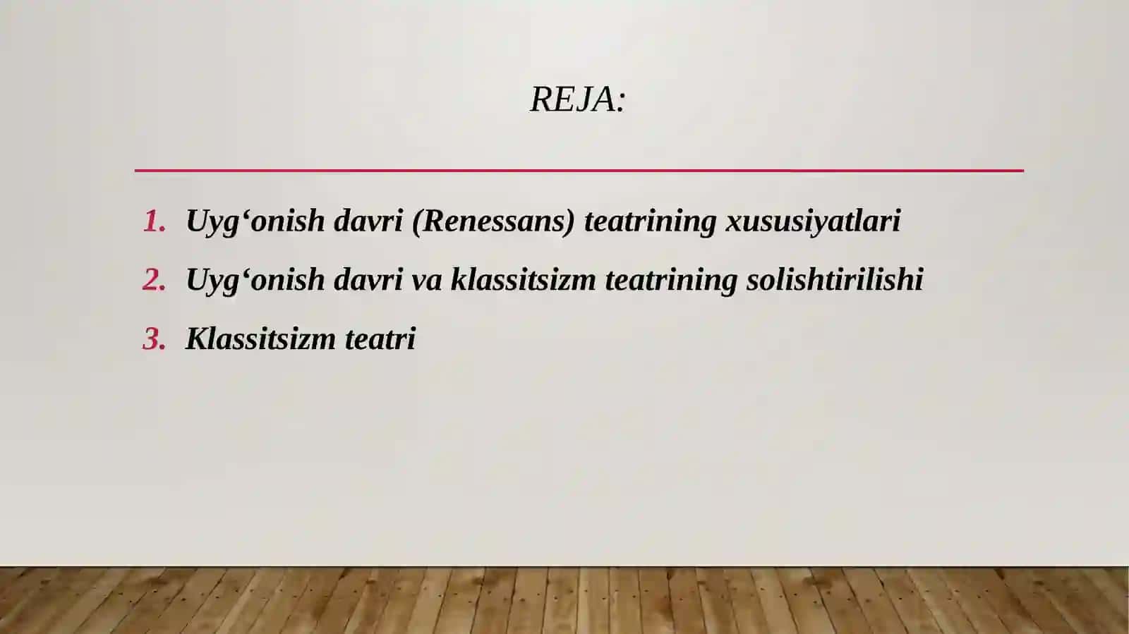 Uyg‘onish davri va XVII asr klassitsizm teatri 2 2