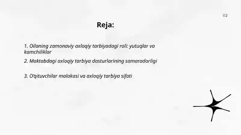 Zamonaviy axloqiy tarbiyaning yutuq va kamchiliklari 2