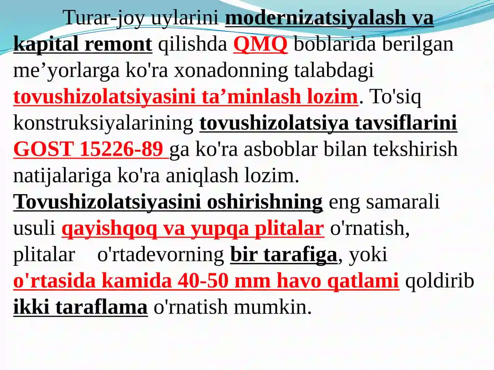 BINOLARNING TOVUSHGA CHIDAMLILIGINI OSHIRISH. TURAR-JOYLARNI QUYOSH NURLARIDAN SAQLASHNING ASOSIY TAMOYILLARI 2