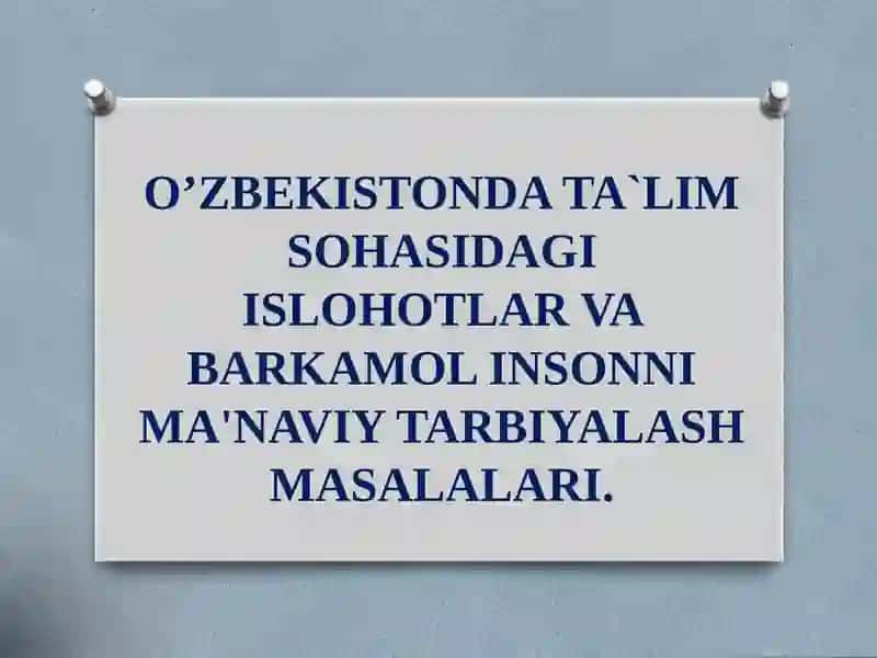 Tarbiyaviy ishlar metodikasi fanidan dars taqdimoti 2