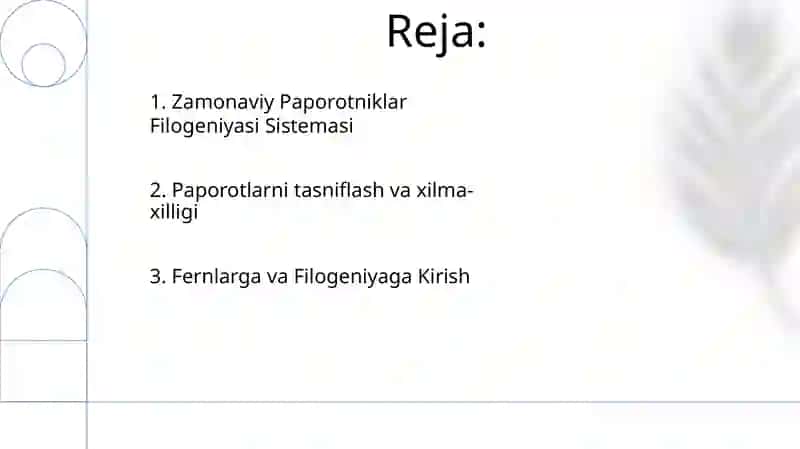 Zamonaviy filogenetik sistema tuban oʻsimliklar va ularning klassifikatsiyasi 2