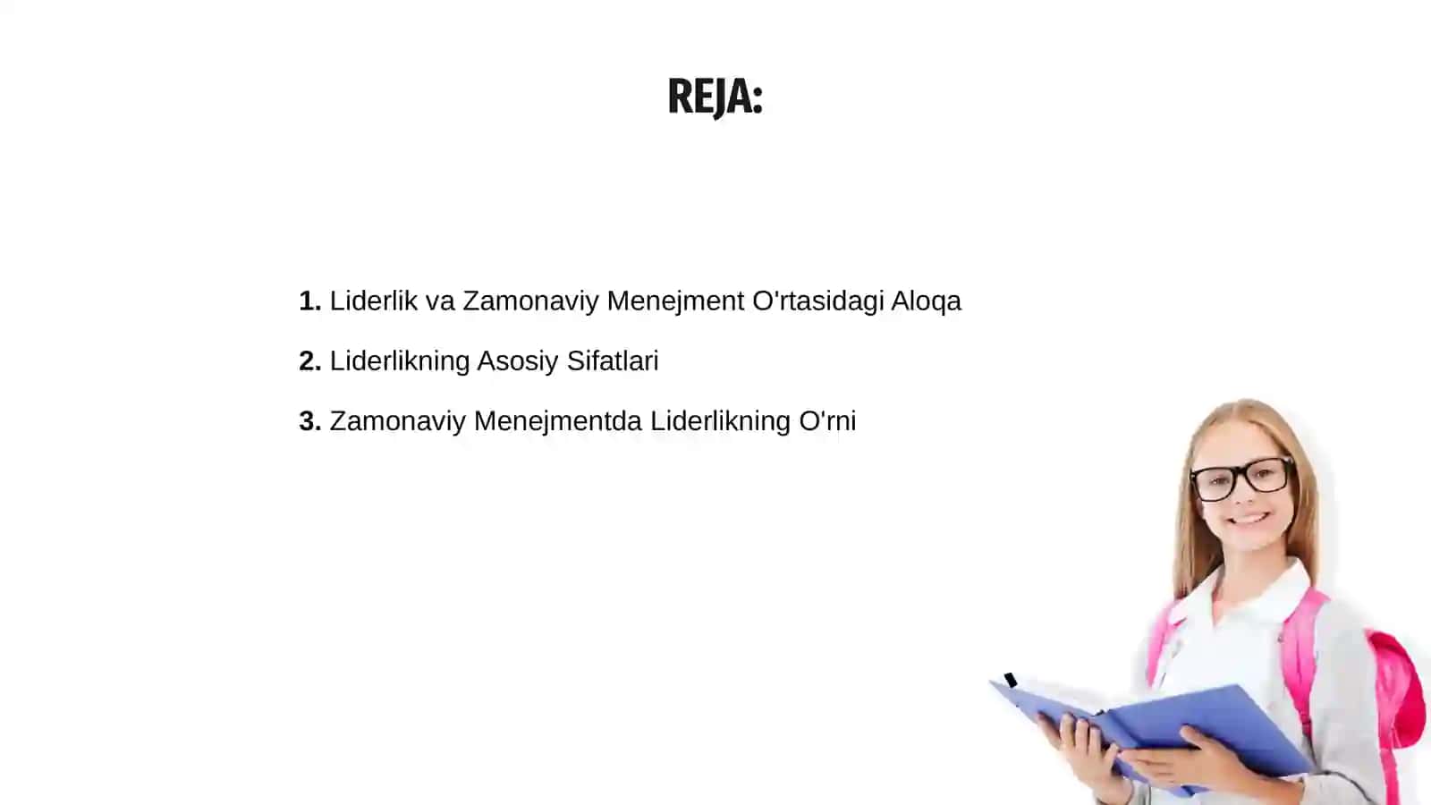 Liderlik zamonaviy menejmentning zaruriy sifati sifatida 2