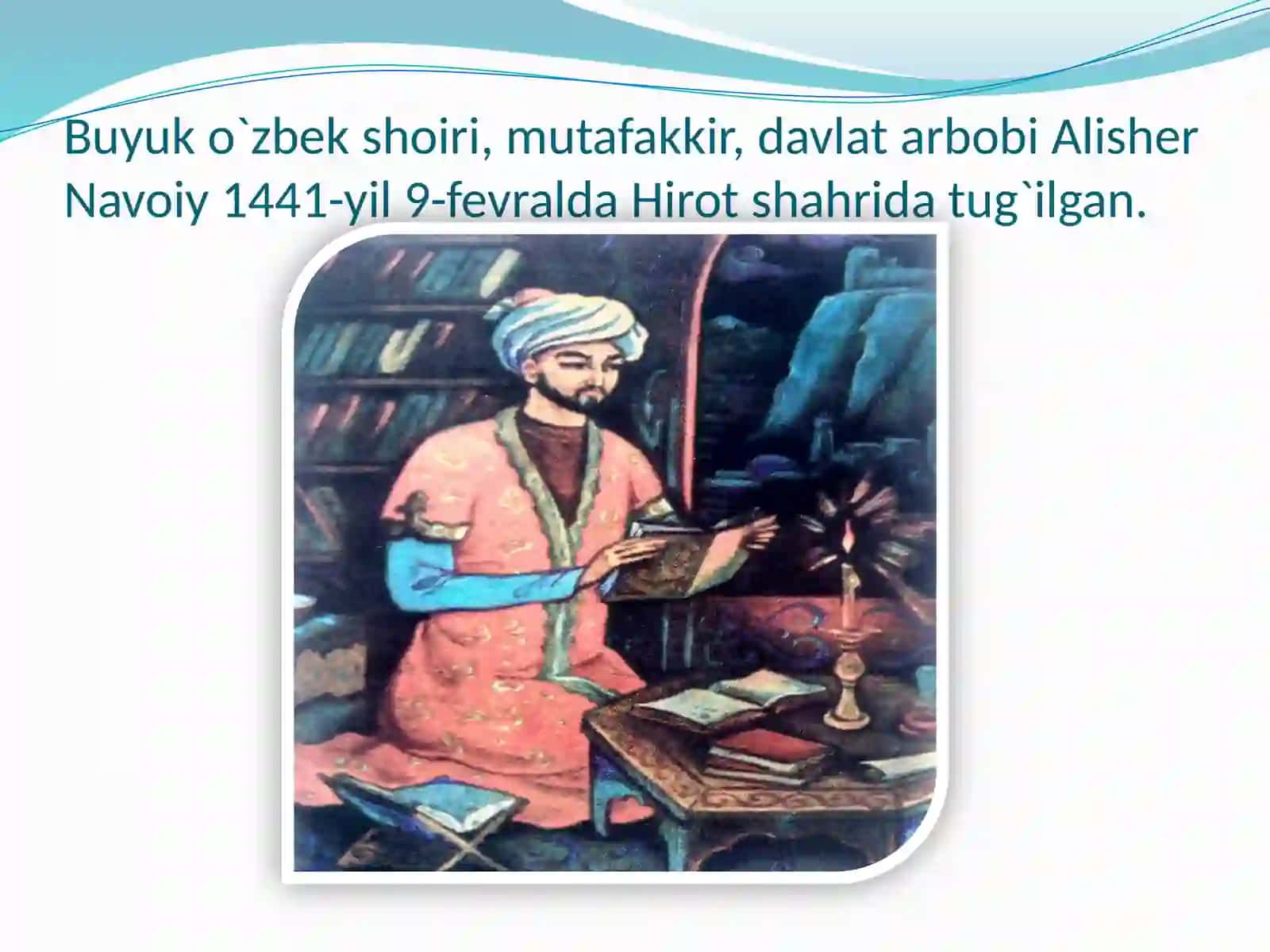 6-sinf Adabiyot fanidan Alisher Navoiy hayoti va ijodi dars ishlanma va taqdimot 2